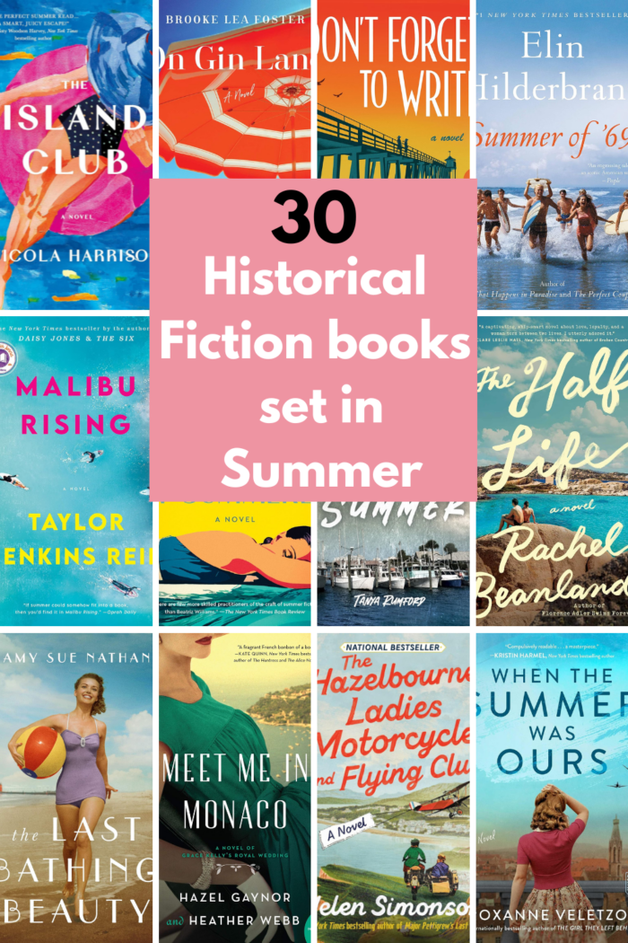 30 Historical Fiction books set in Summer to enjoy